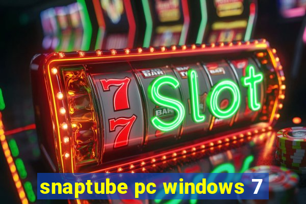 snaptube pc windows 7